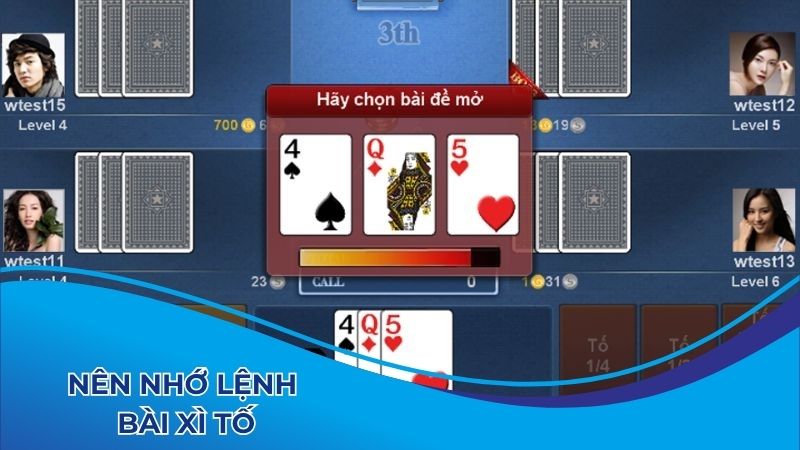 Nên nhớ các lệnh, các thao tác trong trò chơi Xì tố