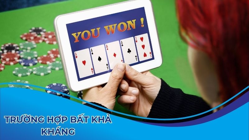 Trường hợp bất khả kháng